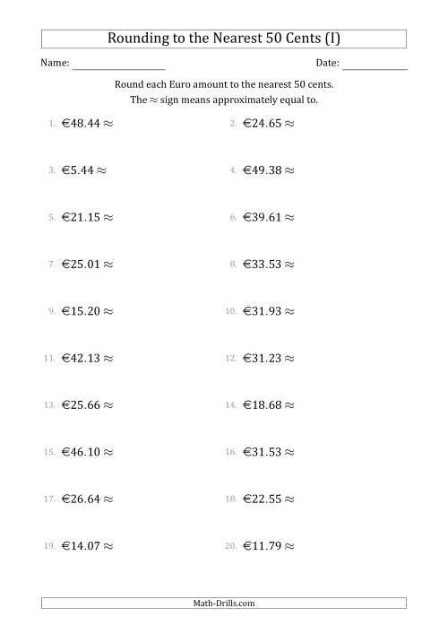The Rounding Euro amounts to the nearest 50 cents (I) Math Worksheet