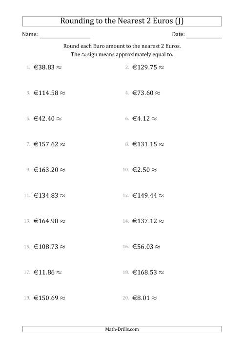 The Rounding Euro amounts to the nearest 2 Euros (J) Math Worksheet