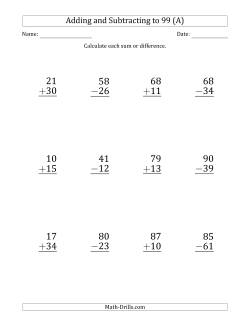 Large Print Adding and Subtracting 2-Digit Numbers with Sums and Minuends up to 99 (12 Questions)