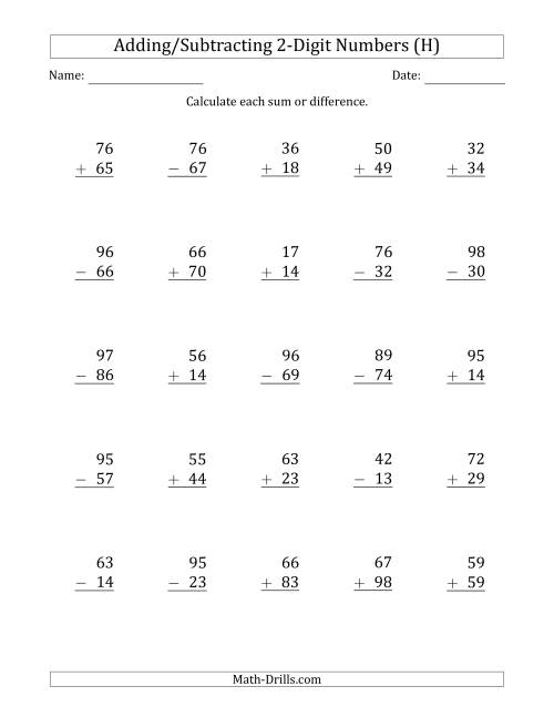 The 2-Digit Plus/Minus 2-Digit Addition and Subtraction with SOME Regrouping (H) Math Worksheet