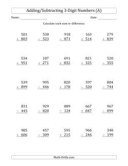 3-Digit Plus/Minus 3-Digit Addition and Subtraction with SOME Regrouping