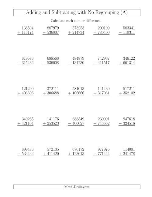 Mixed Addition And Subtraction Of Six Digit Numbers With No Regrouping All 
