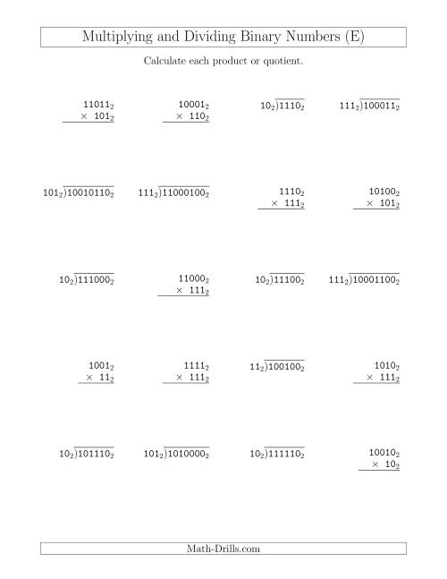 The Multiplying and Dividing Binary Numbers (Base 2) (E) Math Worksheet