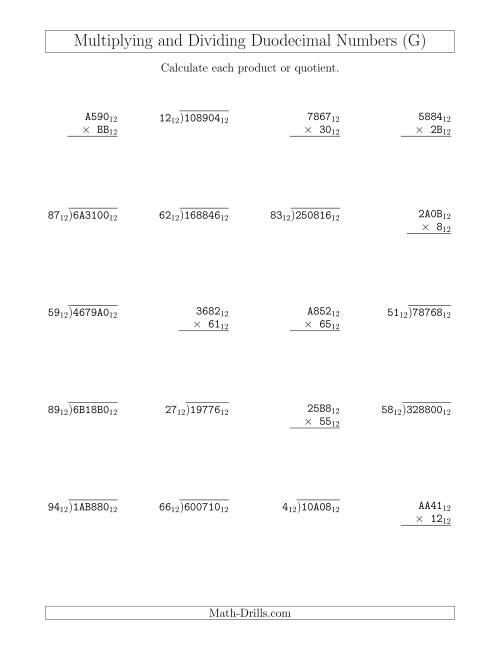 The Multiplying and Dividing Duodecimal Numbers (Base 12) (G) Math Worksheet