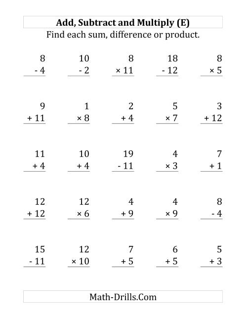 The Adding, Subtracting and Multiplying with Facts From 1 to 12 (E) Math Worksheet
