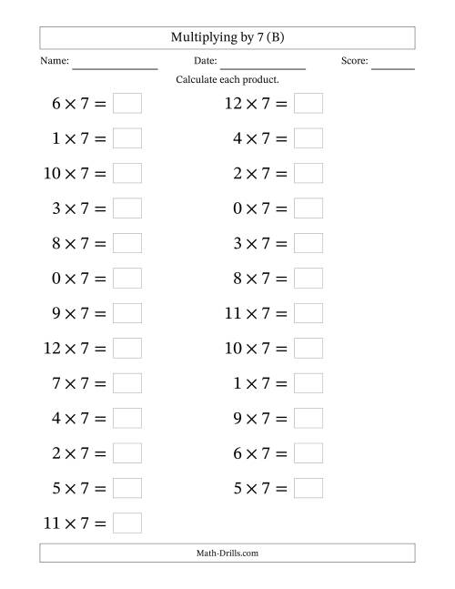 The Horizontally Arranged Multiplying (0 to 12) by 7 (25 Questions; Large Print) (B) Math Worksheet