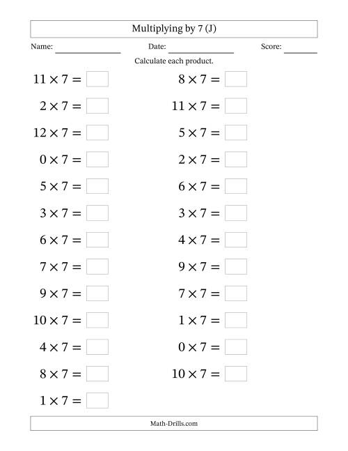 The Horizontally Arranged Multiplying (0 to 12) by 7 (25 Questions; Large Print) (J) Math Worksheet