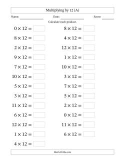 Horizontally Arranged Multiplying (0 to 12) by 12 (25 Questions; Large Print)