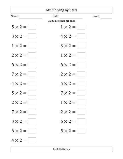 The Horizontally Arranged Multiplying (1 to 7) by 2 (25 Questions; Large Print) (C) Math Worksheet