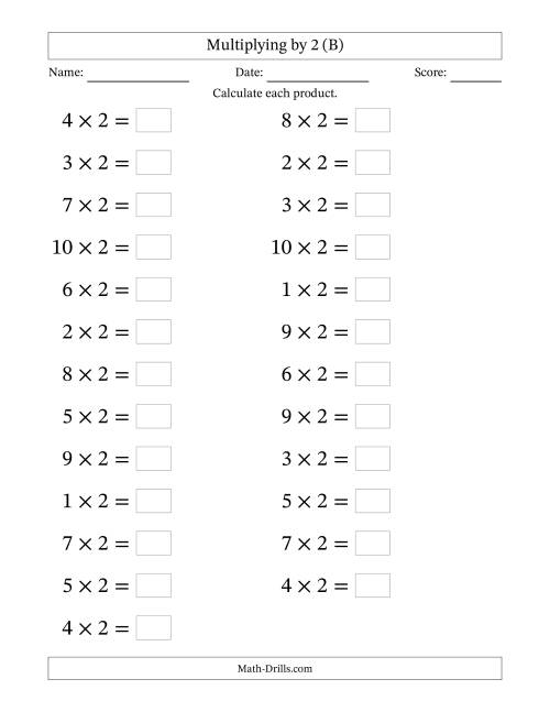 The Horizontally Arranged Multiplying (1 to 10) by 2 (25 Questions; Large Print) (B) Math Worksheet