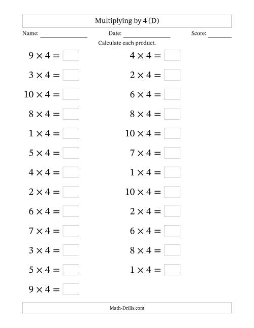 The Horizontally Arranged Multiplying (1 to 10) by 4 (25 Questions; Large Print) (D) Math Worksheet