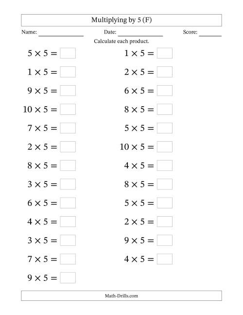 The Horizontally Arranged Multiplying (1 to 10) by 5 (25 Questions; Large Print) (F) Math Worksheet