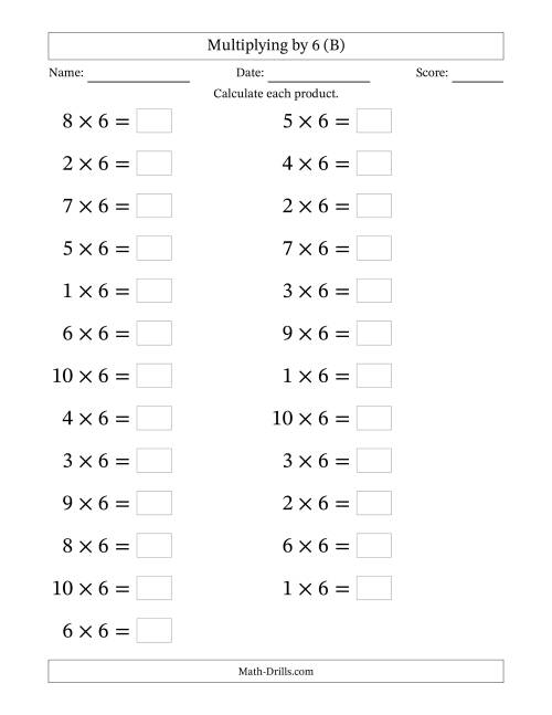 The Horizontally Arranged Multiplying (1 to 10) by 6 (25 Questions; Large Print) (B) Math Worksheet