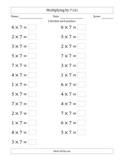 Horizontally Arranged Multiplying (1 to 7) by 7 (25 Questions; Large Print)
