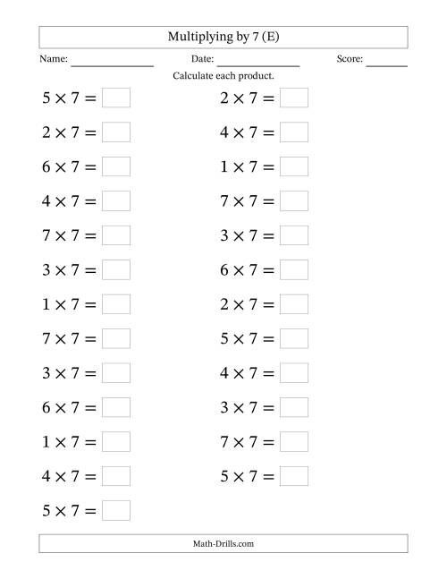 The Horizontally Arranged Multiplying (1 to 7) by 7 (25 Questions; Large Print) (E) Math Worksheet