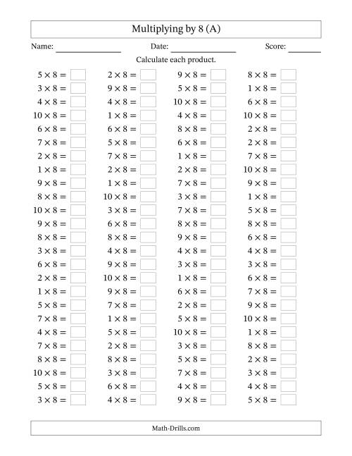 The Horizontally Arranged Multiplying (1 to 10) by 8 (100 Questions) (All) Math Worksheet