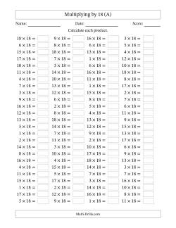 Horizontally Arranged Multiplying (1 to 18) by 18 (100 Questions)