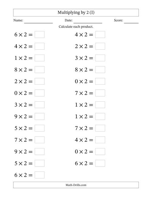 The Horizontally Arranged Multiplying (0 to 9) by 2 (25 Questions; Large Print) (I) Math Worksheet