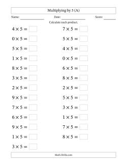 Horizontally Arranged Multiplying (0 to 9) by 5 (25 Questions; Large Print)