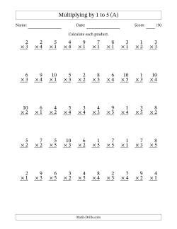 Multiplying (1 to 10) by 1 to 5 (50 Questions)