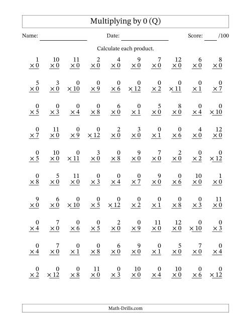 The Multiplying (1 to 12) by 0 (100 Questions) (Q) Math Worksheet
