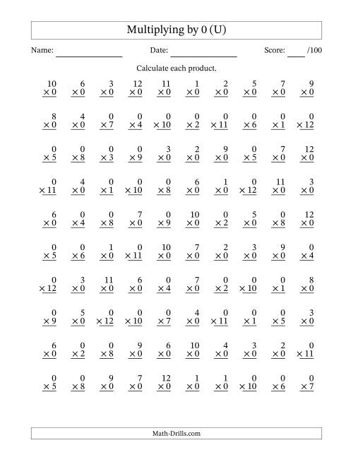 The Multiplying (1 to 12) by 0 (100 Questions) (U) Math Worksheet