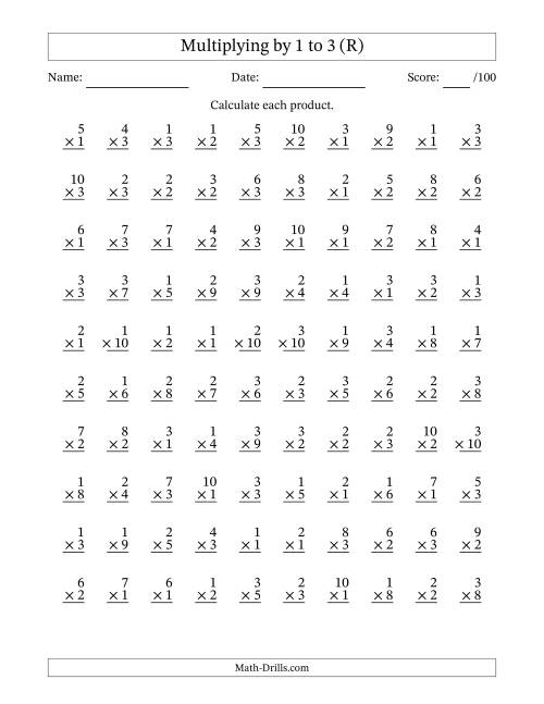 The Multiplying (1 to 10) by 1 to 3 (100 Questions) (R) Math Worksheet