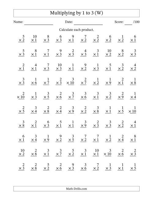 The Multiplying (1 to 10) by 1 to 3 (100 Questions) (W) Math Worksheet