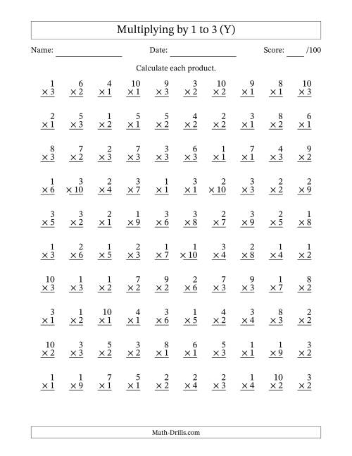 The Multiplying (1 to 10) by 1 to 3 (100 Questions) (Y) Math Worksheet