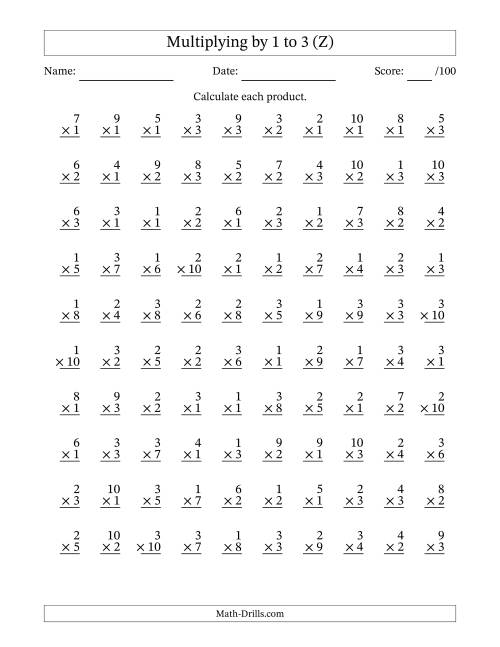The Multiplying (1 to 10) by 1 to 3 (100 Questions) (Z) Math Worksheet