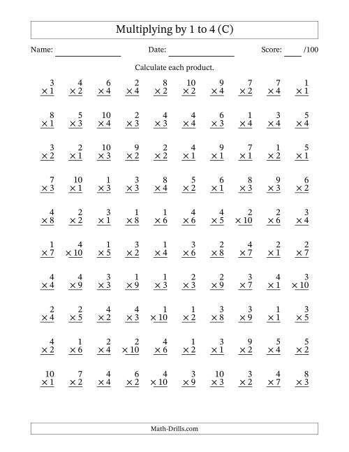 The Multiplying (1 to 10) by 1 to 4 (100 Questions) (C) Math Worksheet