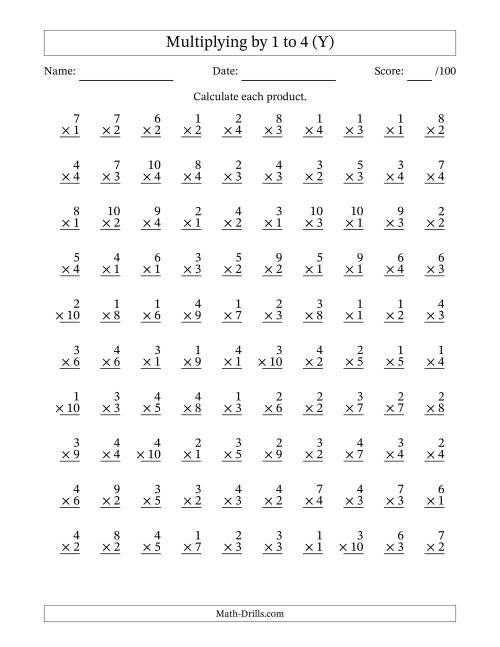 The Multiplying (1 to 10) by 1 to 4 (100 Questions) (Y) Math Worksheet