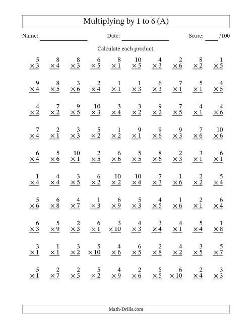 The Multiplying (1 to 10) by 1 to 6 (100 Questions) (A) Math Worksheet