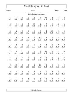 Multiplying (1 to 10) by 1 to 8 (100 Questions)