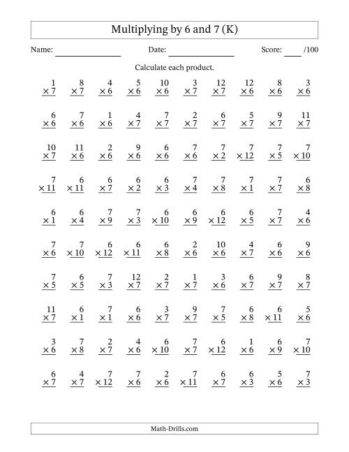 The Multiplying (1 to 12) by 6 and 7 (100 Questions) (K) Math Worksheet