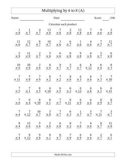 Multiplying (1 to 12) by 6 to 8 (100 Questions)