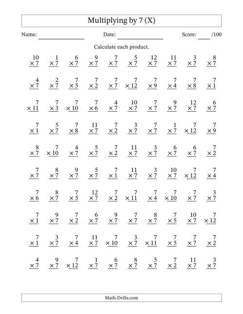 The Multiplying (1 to 12) by 7 (100 Questions) (X) Math Worksheet