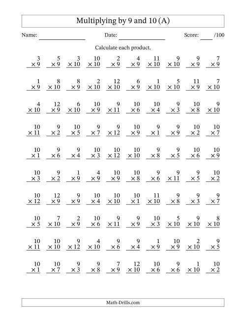 The Multiplying (1 to 12) by 9 and 10 (100 Questions) (A) Math Worksheet