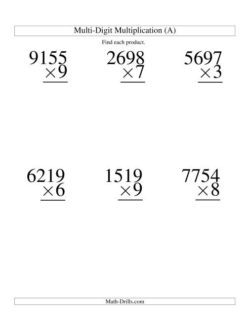 The Multiplying Four-Digit by One-Digit -- 6 per page (A) Math Worksheet