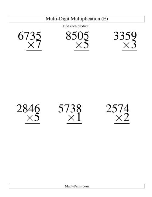 The Multiplying Four-Digit by One-Digit -- 6 per page (E) Math Worksheet