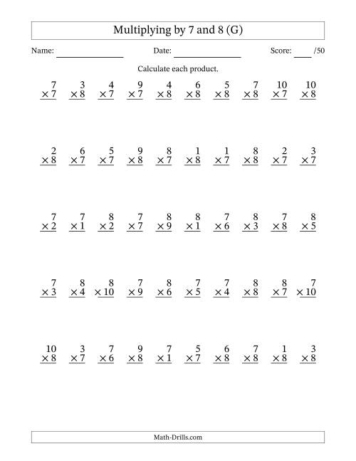 The Multiplying (1 to 10) by 7 and 8 (50 Questions) (G) Math Worksheet