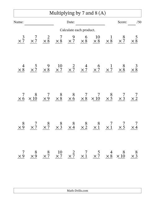 The Multiplying (1 to 10) by 7 and 8 (50 Questions) (All) Math Worksheet