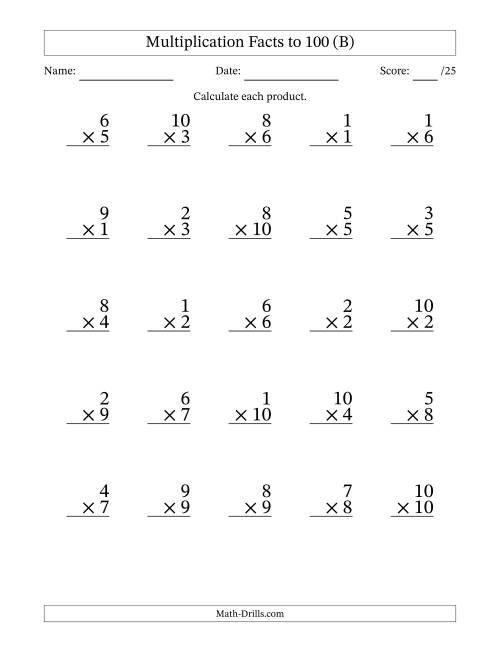 The Multiplication Facts to 100 (25 Questions) (No Zeros) (B) Math Worksheet