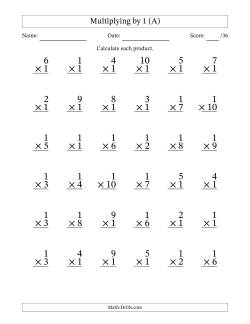 Multiplying (1 to 10) by 1 (36 Questions)