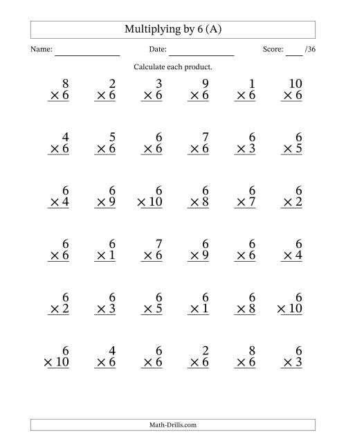 The Multiplying (1 to 10) by 6 (36 Questions) (A) Math Worksheet