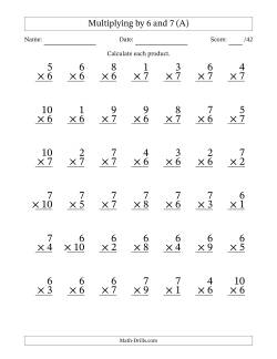 Multiplying (1 to 10) by 6 and 7 (42 Questions)