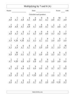 Multiplying (1 to 10) by 7 and 8 (100 Questions)