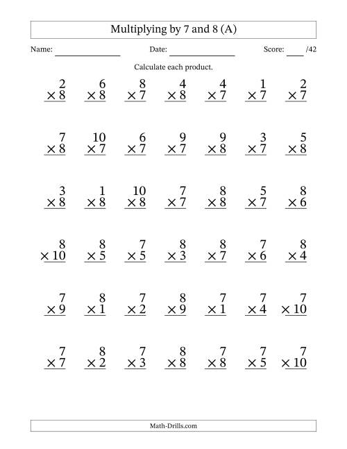 The Multiplying (1 to 10) by 7 and 8 (42 Questions) (A) Math Worksheet