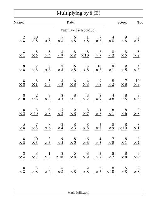 The Multiplying (1 to 10) by 8 (100 Questions) (B) Math Worksheet