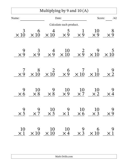 The Multiplying (1 to 10) by 9 and 10 (42 Questions) (A) Math Worksheet